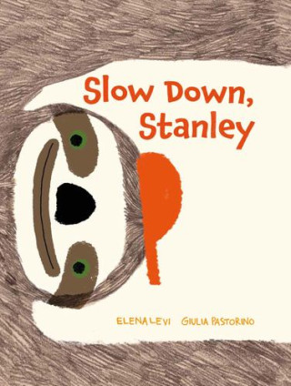 SLOW DOWN STANLEY