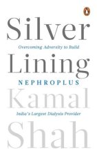 Silver Lining: Overcoming Adversity to Build Nephroplus- Asia's Largest Dialysis Provider