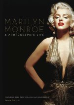 Marilyn Monroe: A Photographic Life