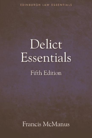 Delict Essentials: 5th Edition