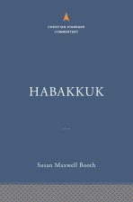 Habakkuk: The Christian Standard Commentary