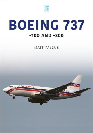 Boeing 737: -100 and -200