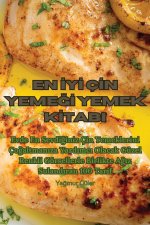 EN ?Y? Ç?N YEME?? YEMEK K?TABI