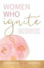 Women Who Ignite