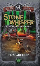 Stonewhisper: A Crimson Fang Novel