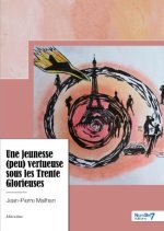 Une jeunesse (peu) vertueuse sous les Trente Glorieuses