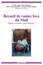 Recueil de contes bwa du Mali