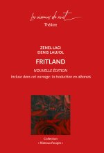 FRITLAND - Edition Augmentée (incluse : la traduction en albanais)
