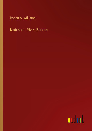 Notes on River Basins