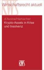 Krypto-Assets in Krise und Insolvenz