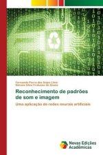 Reconhecimento de padr?es de som e imagem