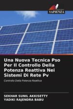 Una Nuova Tecnica Pso Per Il Controllo Della Potenza Reattiva Nei Sistemi Di Rete Pv