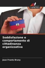 Soddisfazione e comportamento di cittadinanza organizzativa