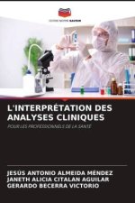 L'INTERPRÉTATION DES ANALYSES CLINIQUES