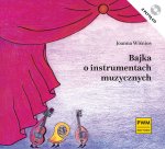Bajka o instrumentach muzycznych + CD