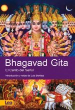 Bhagavad Gita: El Canto del Se?or
