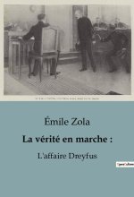 La vérité en marche :