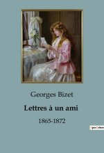Lettres ? un ami
