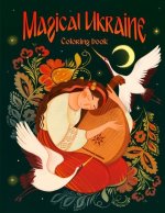 Magical Ukraine: Coloring Book of Folktales and Magical Beings