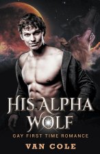 His Alpha Wolf