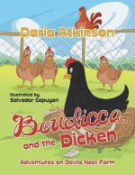 Boudicca and the Dicken: Adventures on Devils Nest Farm