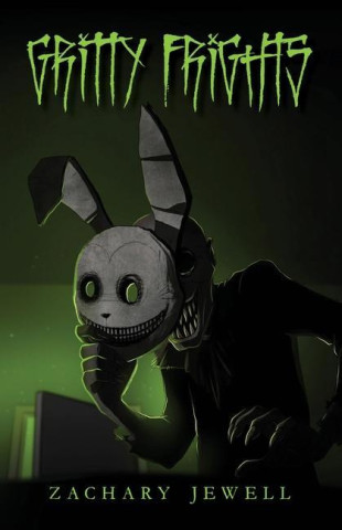 Gritty Frights