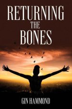 Returning the Bones