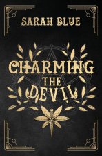 Charming the Devil