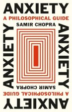 Anxiety – A Philosophical Guide