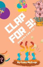 CLAP FOR 3!
