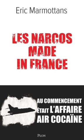 Les Narcos made in France