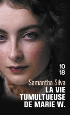 La vie tumultueuse de Mary W