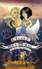 L'école du bien et du mal - T 06 : Le seul véritable roi