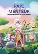 Papi est un super menteur Tome 8