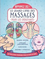 Appuyez ici - Le grand livre des massages