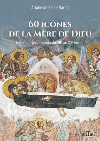 60 icônes de la Mère de Dieu