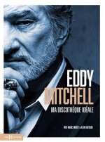 La discothèque idéale d'Eddy Mitchell