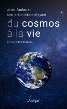 Du cosmos à la vie - Notre histoire
