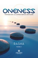 Oneness - Voyage en la conscience unitaire