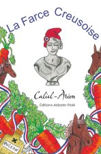 La Farce Creusoise