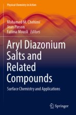 Aryl Diazonium Salts and Related Compounds