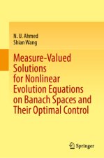Measure-Valued Solutions for Nonlinear Evolution Equations on Banach Spaces and Their Optimal Control