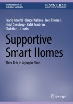 Supportive Smart Homes