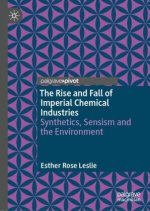 The Rise and Fall of Imperial Chemical Industries