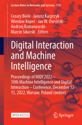 Digital Interaction and Machine Intelligence