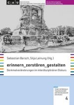 erinnern_zerstören_gestalten
