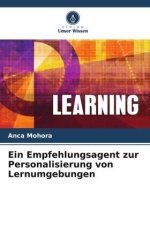 Ein Empfehlungsagent zur Personalisierung von Lernumgebungen