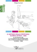metodo dello stretching globale attivo (SGA). Le autoposture e le autoposture respiratorie della rieducazione posturale globale (RPG)
