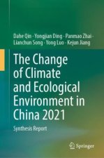 The Change of Climate and Ecological Environment in China 2021