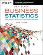 Business Statistics: For Contemporary Decision Making